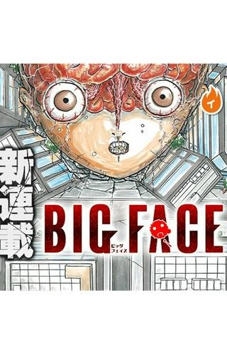 BIG FACE Raw Free